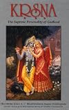 Krsna: the Supreme Personality of Godhead