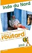 Guide du Routard Inde du nord 2012
