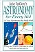 Book Janice Vancleave's Astronomy for Every Kid: 101 Easy Experiments That Work (Janice VanCleave Science for Every Kid Series)