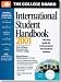 Books : The College Board International Student Handbook 2001: All-New Fourteenth Annual Edition With College Explorer CD-ROM (International Student Handbook, 2001)