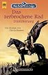 Das Schwarze Auge, Das zerbrochene Rad, D�mmerung