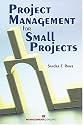 Project Management for Small Projects