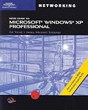 70-270: MCSE Guide to Microsoft Windows XP Professional (MCSE/MCSA Guides)