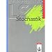 LS Mathematik. Stochastik. Grundkurs/Leistungskurs. Sammelausgabe