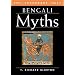 Bengali Myths (The Legendary Past)