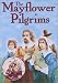 The Mayflower Pilgrims