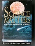 Science Matters Achieving Scientific Literacy