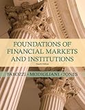 Foundations of Financial Markets and Institutions (3rd Edition)