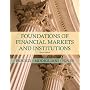 Foundations of Financial Markets and Institutions (4th Edition)