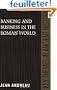 Banking and Business in the Roman World