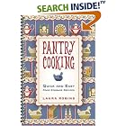 Click here to buy Pantry Cooking: Quick and Easy Food Storage Recipes by  Laura Robins.