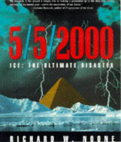 Ice: The Ultimate Disaster: Revised Edition