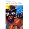 Au-dessous du volcan