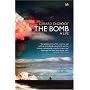 The Bomb: A Life