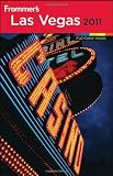 Frommer's Las Vegas 2011 (Frommer's Complete Guides)