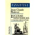 Locuras Histericas y Psico.. How to Reach and Teach ADD ADHD Children by Jean Claude Maleval