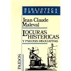 Locuras Histericas y Psico.. How to Reach and Teach ADD ADHD Children by Jean Claude Maleval