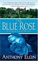 The Blue Rose: An English Garden Mystery (English Garden Mysteries)