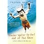 Underwater to Get out of the Rain: A Love Affair with the Sea