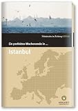 Ein perfektes Wochenende in...Istanbul - Moritz Hoffmann, Nicola Bramigk
