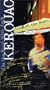 On the Road With Jack Keoruac: King of the Beats [VHS]