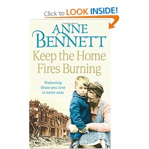Keep the Home Fires Burning ANNE BENNETT