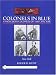 Colonels in Blue: Union Army Colonels of the Civil War - New York