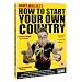 How To Start Your Own Country (Two Discs) (DVD)   [2005]