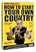 How To Start Your Own Country (Two Discs) (DVD)   [2005]