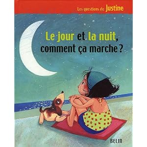 Le jour et la nuit, comment ça marche ?