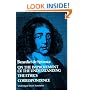 On the Improvement of the Understanding / The Ethics / Correspondence (v. 2)