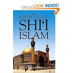 An Introduction to Shi'i Islam: History and Doctrines of Twelver Shi'ism