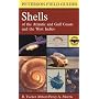 A Field Guide to Shells of the Atlantic and Gulf Coasts and the West Indies