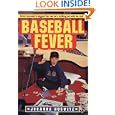 Baseball Fever by Johanna Hurwitz