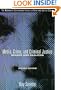 Media, Crime, and Criminal Justice: Images and Realities (Wadsworth Contemporary Issues in Crime and Justice)