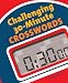 Challenging 30-Minute Crosswords