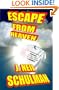 Escape from Heaven