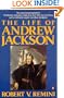 The Life of Andrew Jackson
