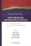 New Trends In Mathematical Physics: In Honour Of The Salvatore Rionero 70th Birthday :  Proceedings Of The International Meeting, Naples, Italy 24 - 25 January 2003