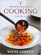 Professional Cooking, 6th Edition