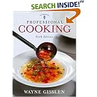 Click here to buy Professional Cooking, Trade Version by  Wayne Gisslen.
