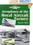 Aeroplanes of the Royal Aircraft Factory (Crowood Aviation Series)