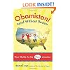Obamistan! Land Without Racism: Your Guide to the New America