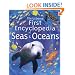 First Encyclopedia of Seas and Oceans (Usborne first encyclopedias)