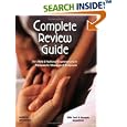 Complete Review Guide for State and National Examinations in Therapeutic Massage and Bodywork by  Patrick C Barron, Sandy Golding, Leigh Reynolds, and Kay Hugghins