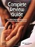Complete Review Guide for State & National Examinations in Therapeutic Massage & Bodywork