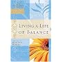Living a Life of Balance: Women of Faith Study Guide Series