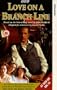Love on a Branch Line [VHS]