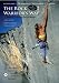 Books : The Rock Warrior's Way: Mental Training for Climbers