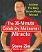 Search : The 30-Minute Celebrity Makeover Miracle: Achieve the Body You've Always Wanted